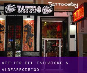 Atelier del Tatuatore a Aldearrodrigo