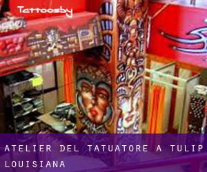 Atelier del Tatuatore a Tulip (Louisiana)