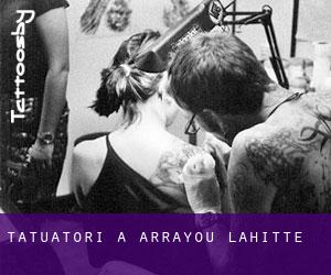 Tatuatori a Arrayou-Lahitte