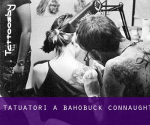 Tatuatori a Bahobuck (Connaught)