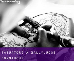 Tatuatori a Ballyluoge (Connaught)