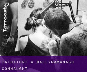 Tatuatori a Ballynamanagh (Connaught)