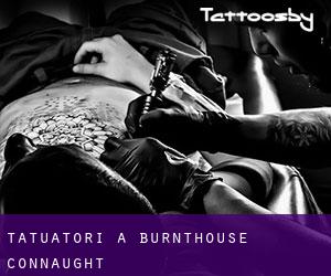 Tatuatori a Burnthouse (Connaught)