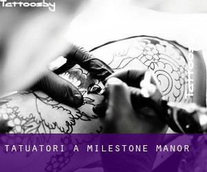 Tatuatori a Milestone Manor