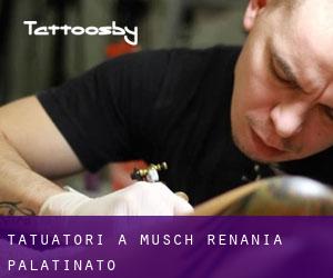 Tatuatori a Müsch (Renania-Palatinato)