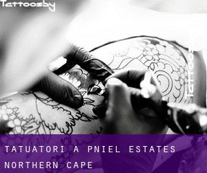 Tatuatori a Pniel Estates (Northern Cape)