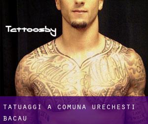 tatuaggi a Comuna Urecheşti (Bacău)