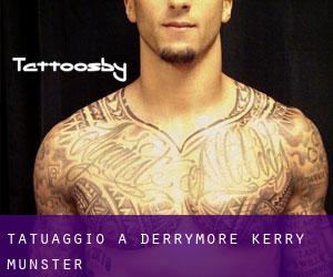 tatuaggio a Derrymore (Kerry, Munster)