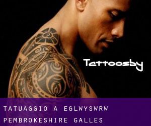 tatuaggio a Eglwyswrw (Pembrokeshire, Galles)