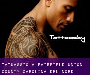 tatuaggio a Fairfield (Union County, Carolina del Nord)
