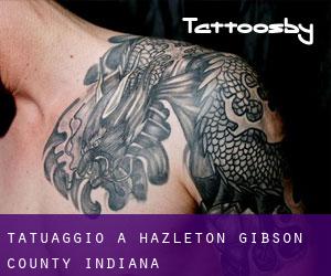 tatuaggio a Hazleton (Gibson County, Indiana)